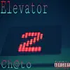 Ch@to - Elevator - Single
